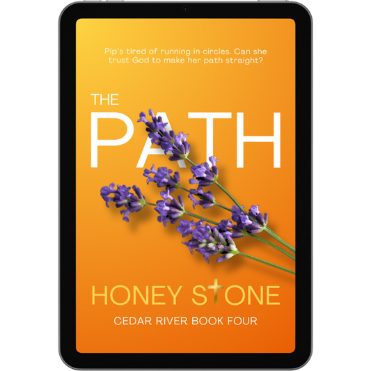 The Path. Book four in the feel-good Christian women's fiction Cedar River series 