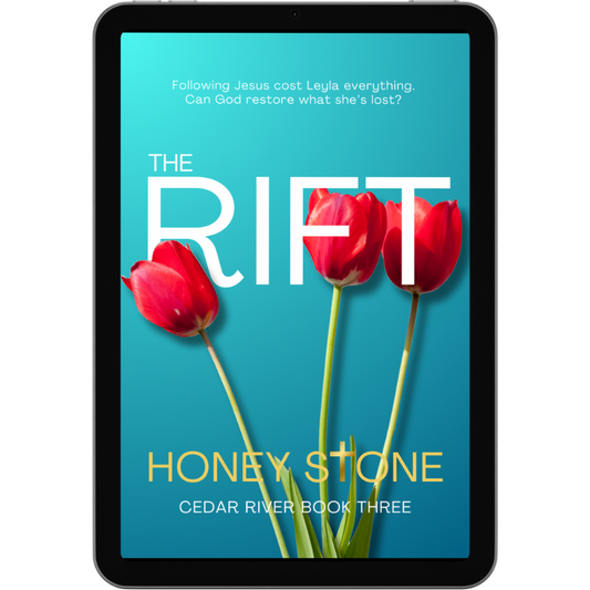 The cover of The Rift has a turquoise background with three red tulips, with The Fall, Cedar River Book Two written in white and  Honey Stone in gold.